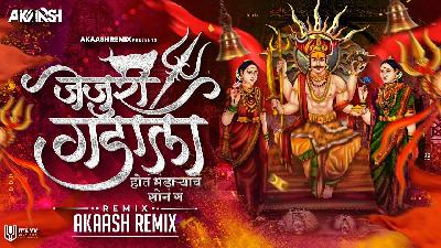 Akaash Remix - Jejuri Gadala Bhandaryach Sona